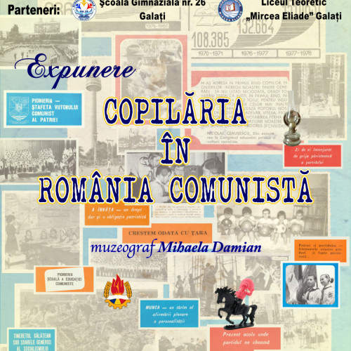 Expozitie despre „Copilaria in Romania comunista” la Muzeul de Istorie