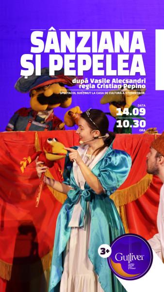 Galați reia spectacolul Sânziana și Pepelea la Gulliver