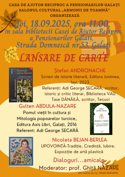 Salonul cultural Armonii de toamnă găzduiește lansări de carte și expoziție de artă la Galați