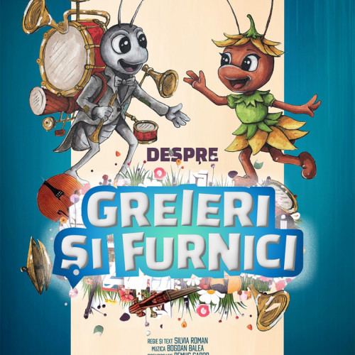 Premiera spectacolului „Despre greieri și furnici” la Teatrul Gulliver din Galați